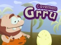 Jwèt Caveman Grru