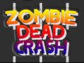Jwèt Zombie Dead Crash