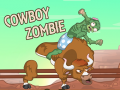 Jwèt Cowboy Zombie  