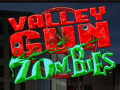 Jwèt Valley Gun Zombies