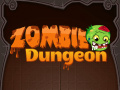 Jwèt Zombie Dungeon  