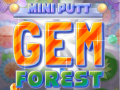 Jwèt Mini Putt Gem Forest