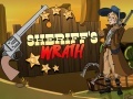 Jwèt Sheriff's Wrath  