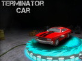 Jwèt Terminator Car