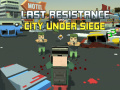 Jwèt Last Resistance: City Under Siege