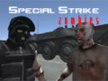 Jwèt Special Strike Zombies