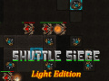 Jwèt Shuttle Siege Light Edition