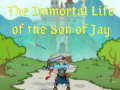 Jwèt The Immortal Life of the Son of Jay  