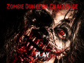Jwèt Zombie Dungeon Challenge  