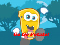 Jwèt Go Go Potato!