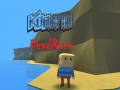 Jwèt Kogama: DeadRace