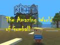 Jwèt Kogama: The Amazing World of Gumball