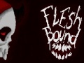 Jwèt Flesh bound