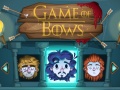 Jwèt Game of Bows