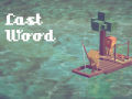 Jwèt Last Wood