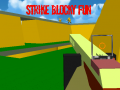 Jwèt Strike Blocky Fun