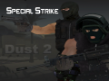 Jwèt Special Strike: Dust 2