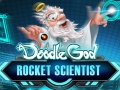 Jwèt Doodle God: Rocket Scientist  