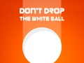 Jwèt Don't Drop The White Ball