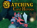 Jwèt Matching Card Heroes
