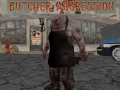 Jwèt Butcher Aggression