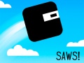 Jwèt Saws