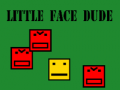 Jwèt Little face dude