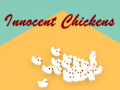Jwèt Innocent Chickens