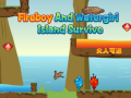 Jwèt Fireboy and Watergirl Island Survive