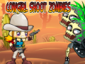 Jwèt Cowgirl Shoot Zombies