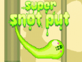 Jwèt Super Snot put