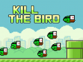 Jwèt Kill The Bird