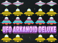 Jwèt UFO arkanoid deluxe