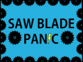 Jwèt Saw Blade Panic