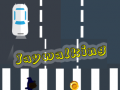 Jwèt Jaywalking