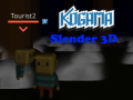 Jwèt Kogama Slender 3D