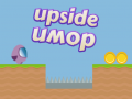 Jwèt Upside Umop