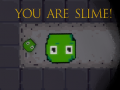 Jwèt You are Slime!