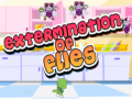 Jwèt Extermination of Flies