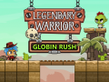 Jwèt Legendary Warrior: Globin Rush