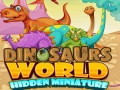 Jwèt Dinosaurs World Hidden Miniature