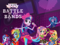 Jwèt Equestria Girls: Battle of the Bands