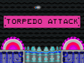 Jwèt Torpedo attack