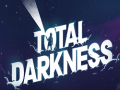 Jwèt Total Darkness