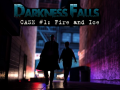 Jwèt Darkness Falls: Case #1: Fire and Ice