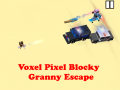 Jwèt Voxel Pixel Blocky Granny Escape