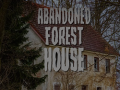 Jwèt Abandoned Forest House