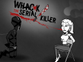 Jwèt Whack The Serial Killer