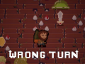 Jwèt Wrong Turn