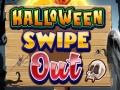 Jwèt Halloween Swipe Out